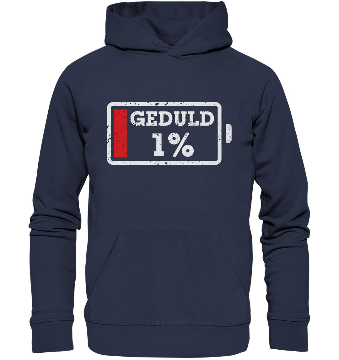 "1% Geduld" - Premium Unisex Hoodie