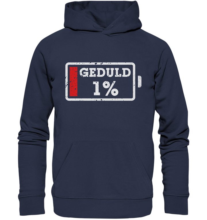 "1% Geduld" - Premium Unisex Hoodie