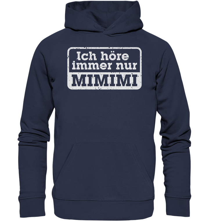 "Mimimi" - Premium Unisex Hoodie