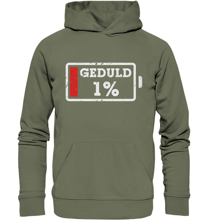 "1% Geduld" - Premium Unisex Hoodie