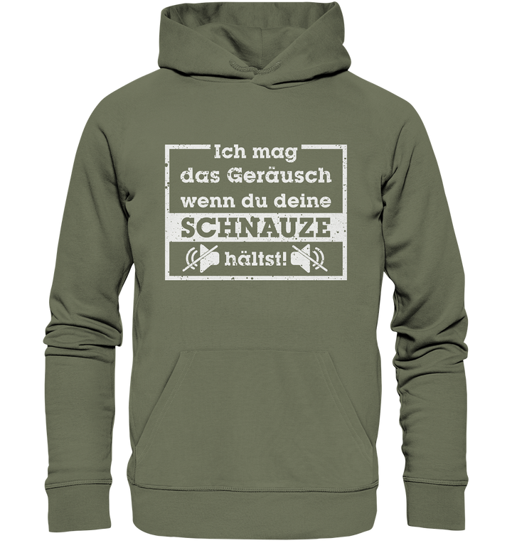 "Schnauze halten" - Premium Unisex Hoodie