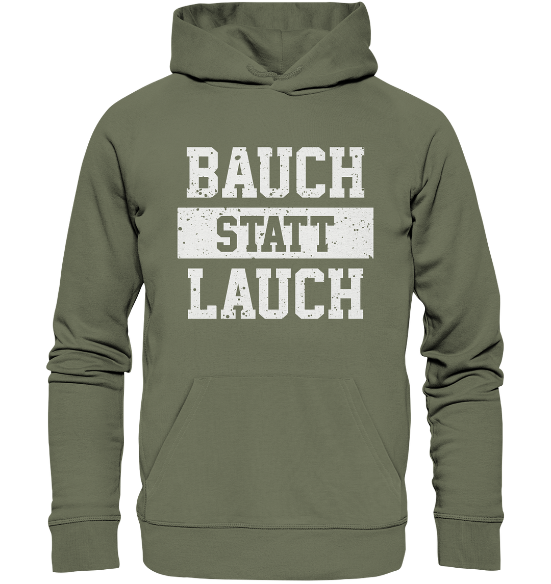 "Bauch statt Lauch" - Premium Unisex Hoodie