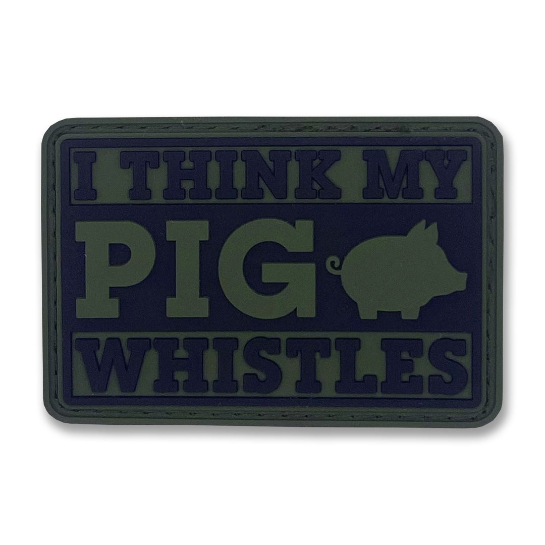 "My pig whistles" Patch