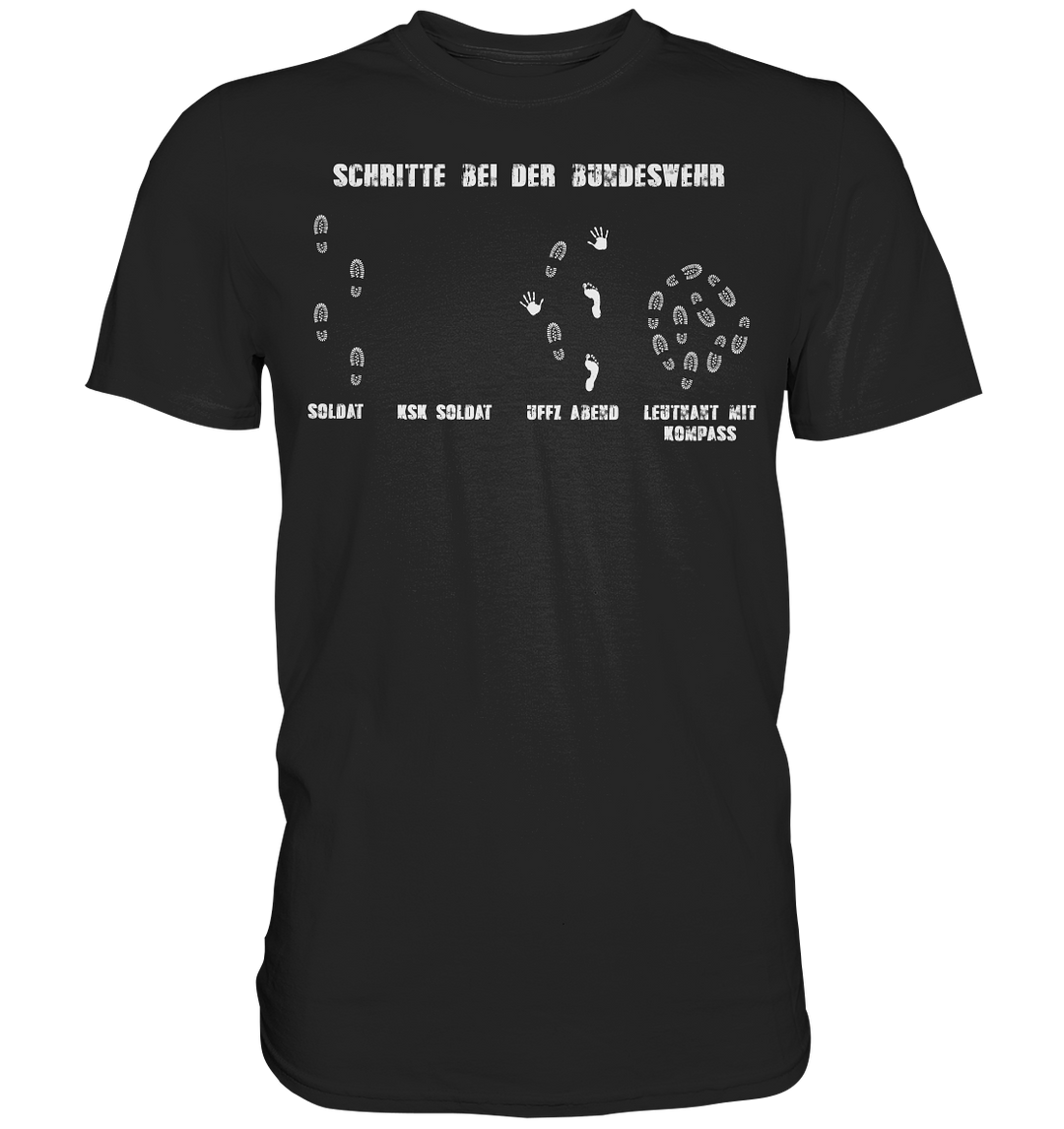 Schritte der Bundeswehr - Premium Shirt
