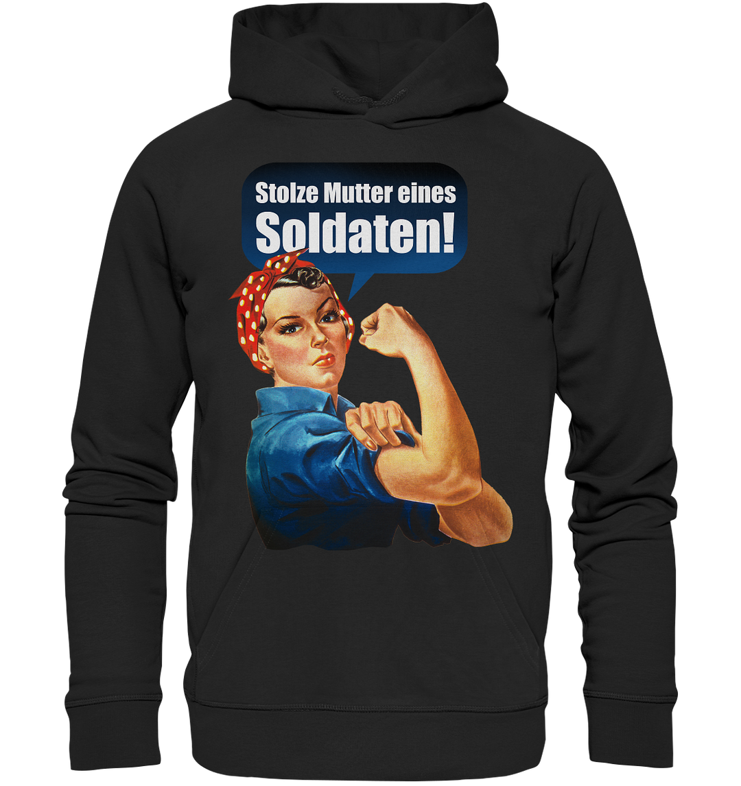 "Stolze Mutter eines Soldaten" - Premium Unisex Hoodie