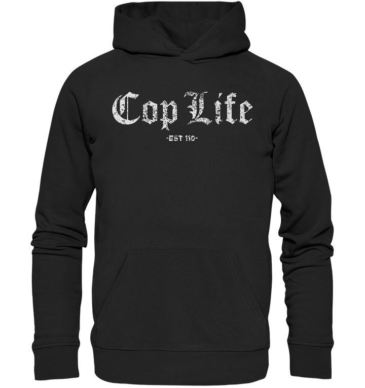 "Cop Life" - Premium Unisex Hoodie