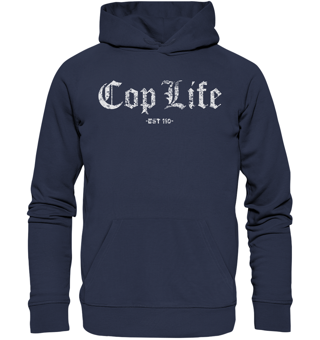 "Cop Life" - Premium Unisex Hoodie