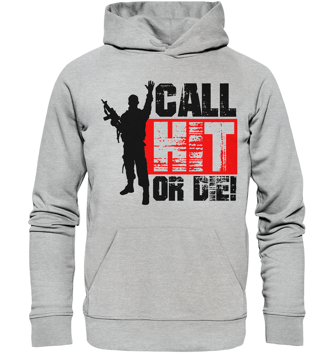 Call Hit - Premium Unisex Hoodie