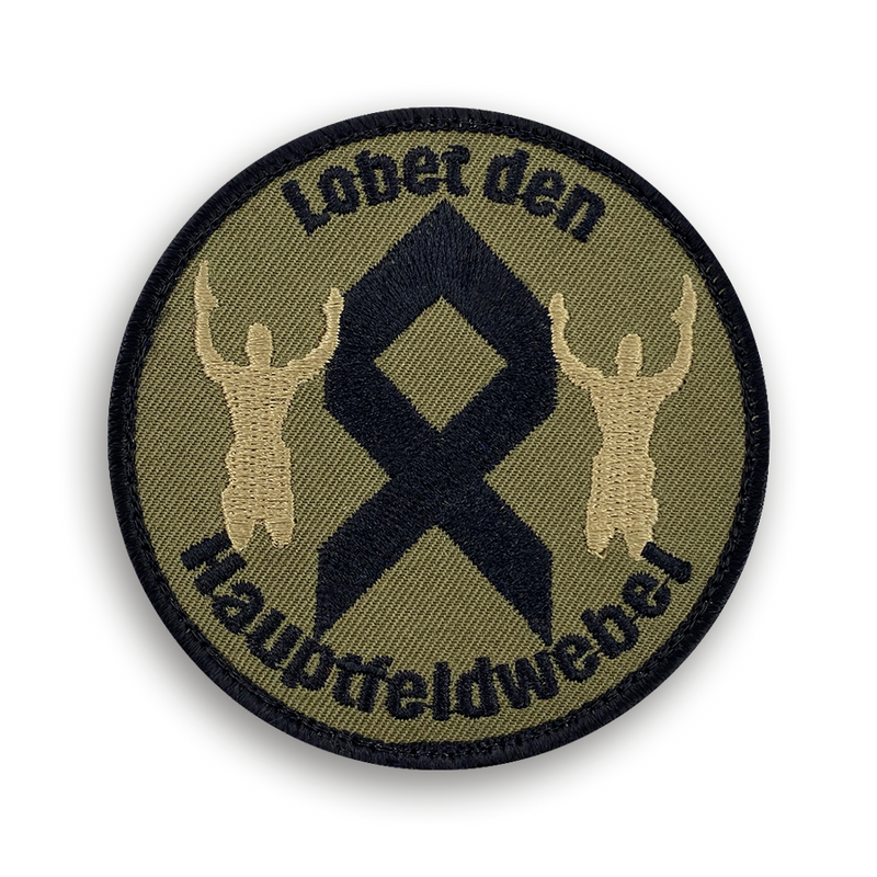 "Lobet den Hauptfeldwebel" Patch