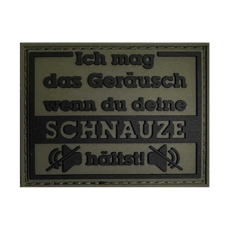 "Schnauze halten" Patch