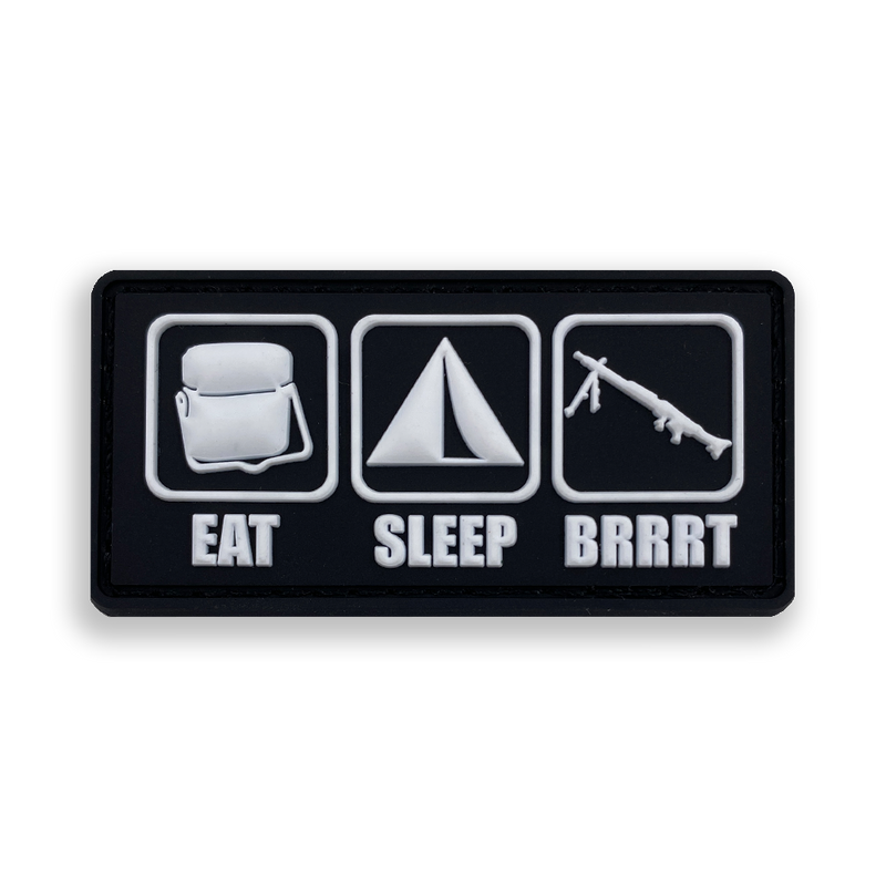 "Eat Sleep Brrrt" Patch
