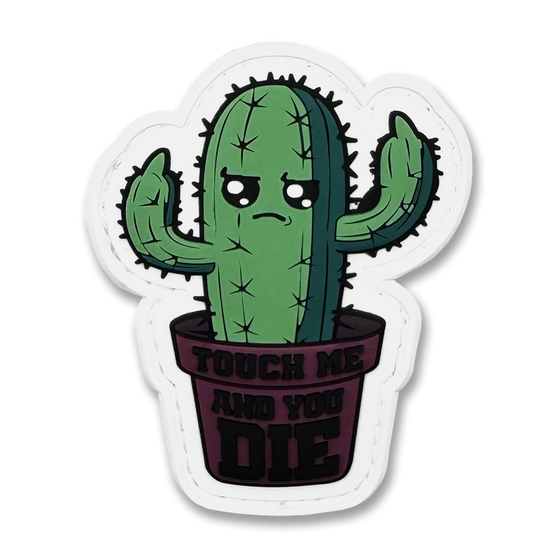 "Touch me and you die" Patch