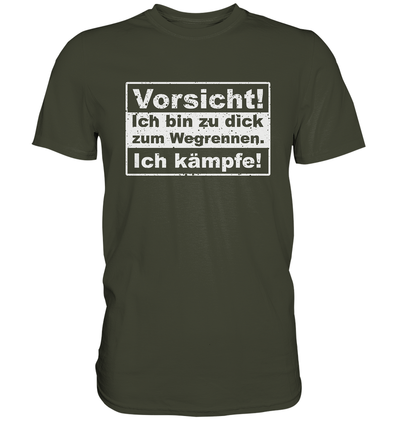 "Ich kämpfe" - Premium Shirt