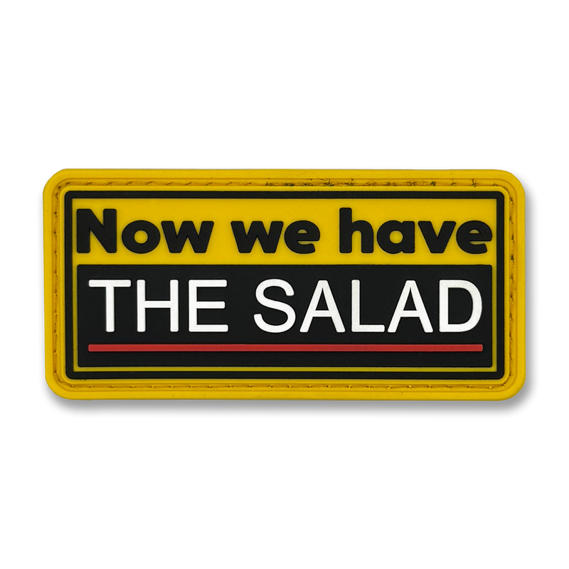 "Now we have the salad" Patch