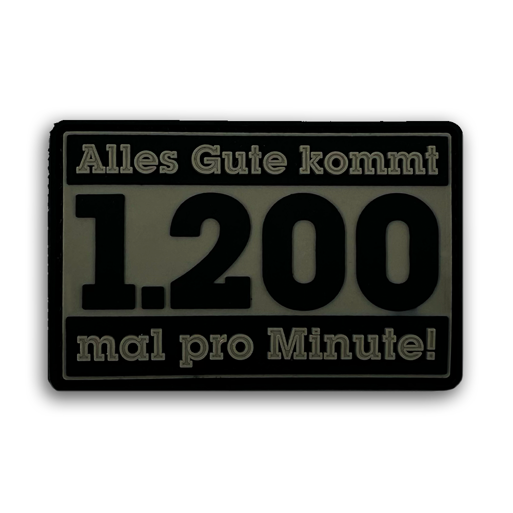 "Alles Gute kommt 1200 mal pro Minute" Patch