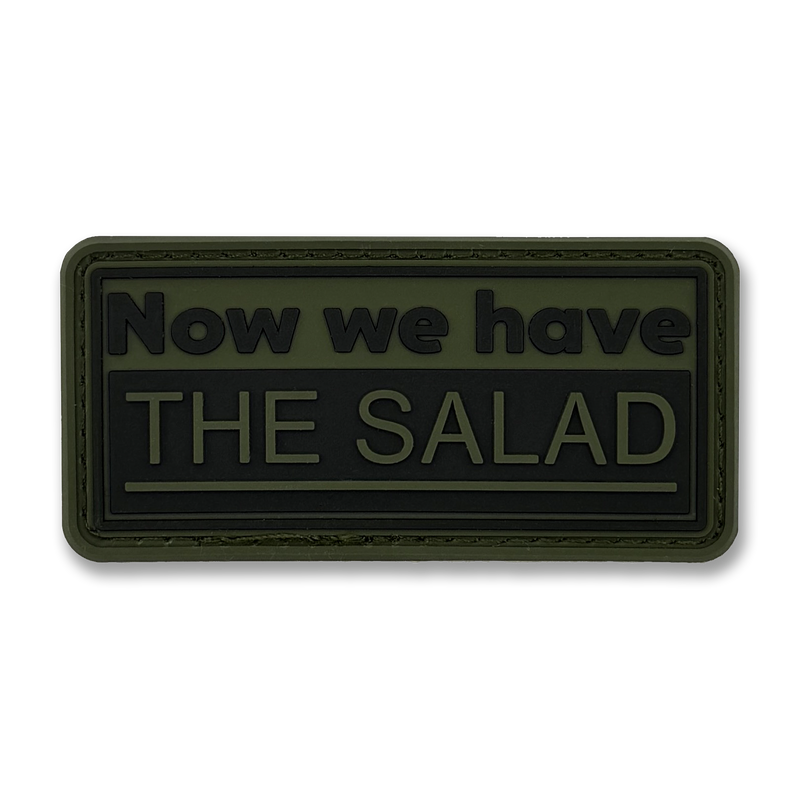 "Now we have the salad" Patch