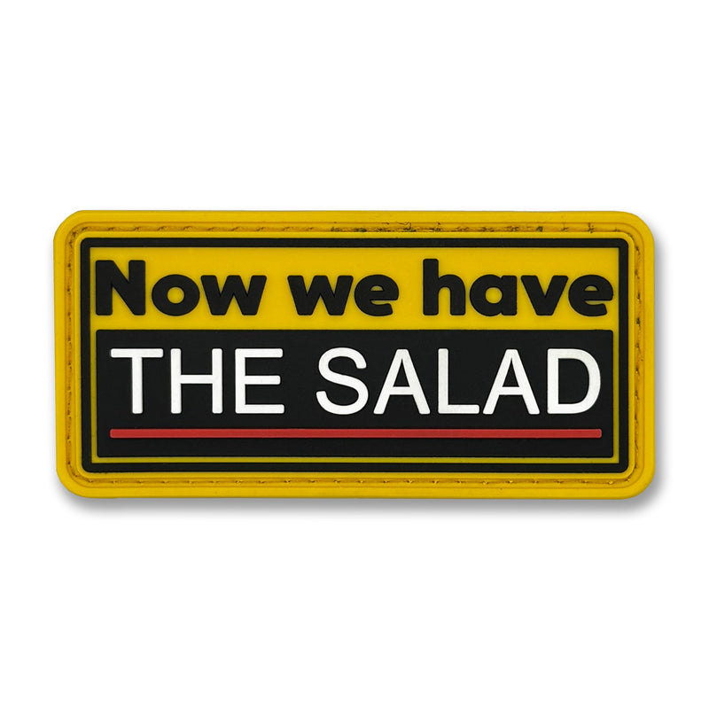 "Now we have the salad" Patch