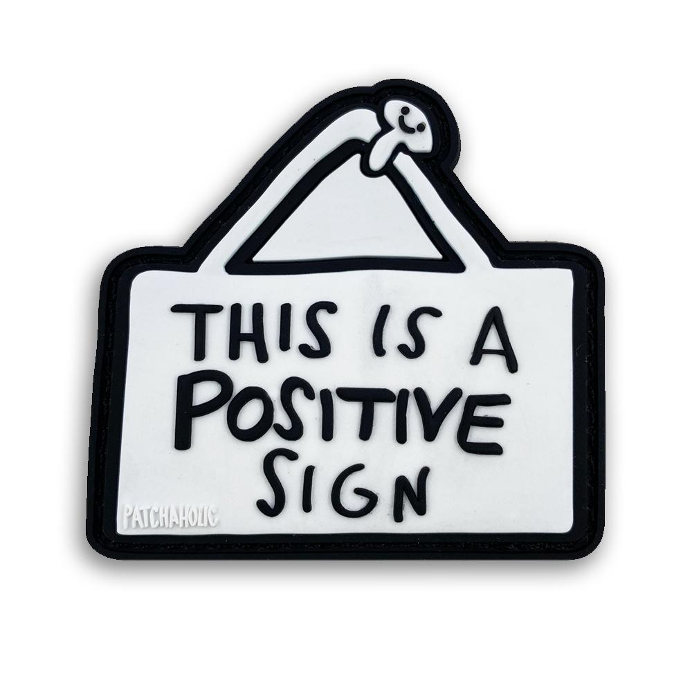 Positive Sign Patch