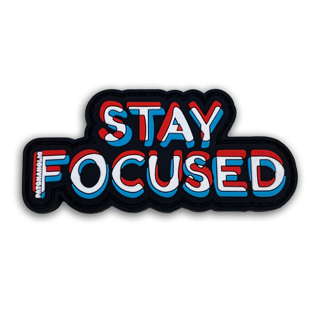 Stay Focused Patch