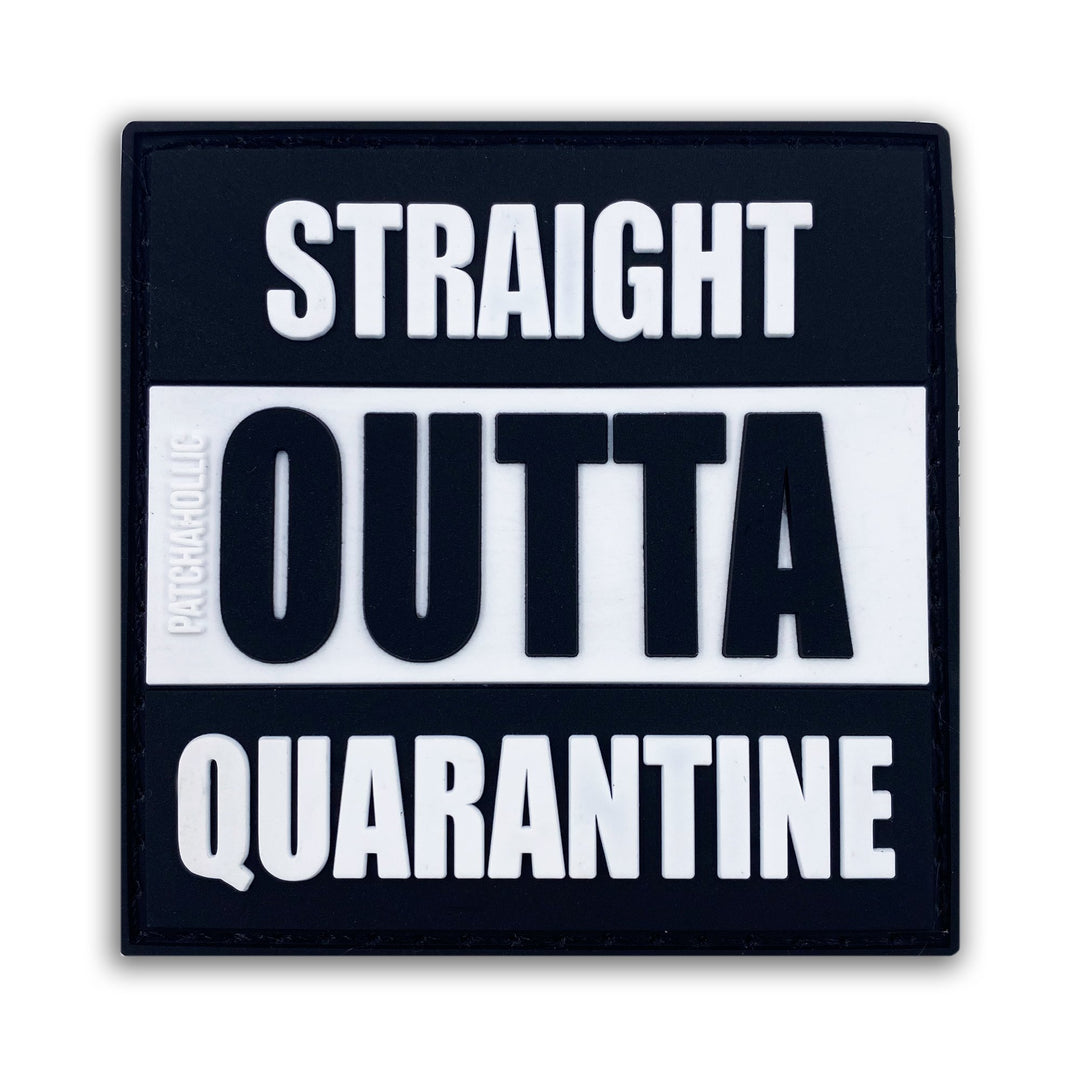 Straight Outta Quarantine Patch