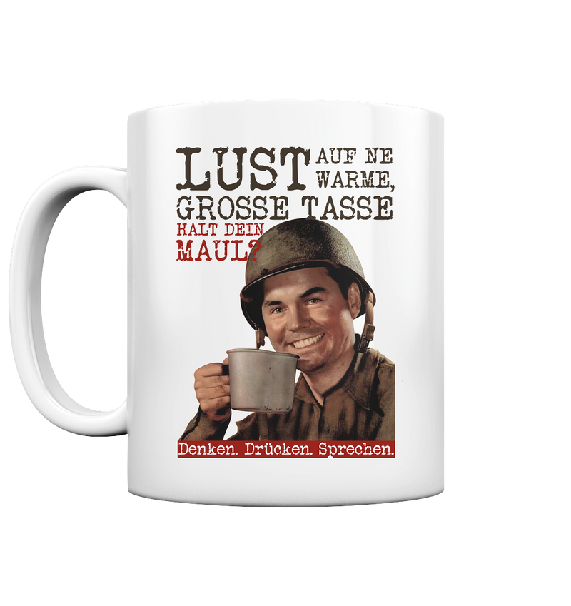 "Halt dein Maul" - Tasse glossy