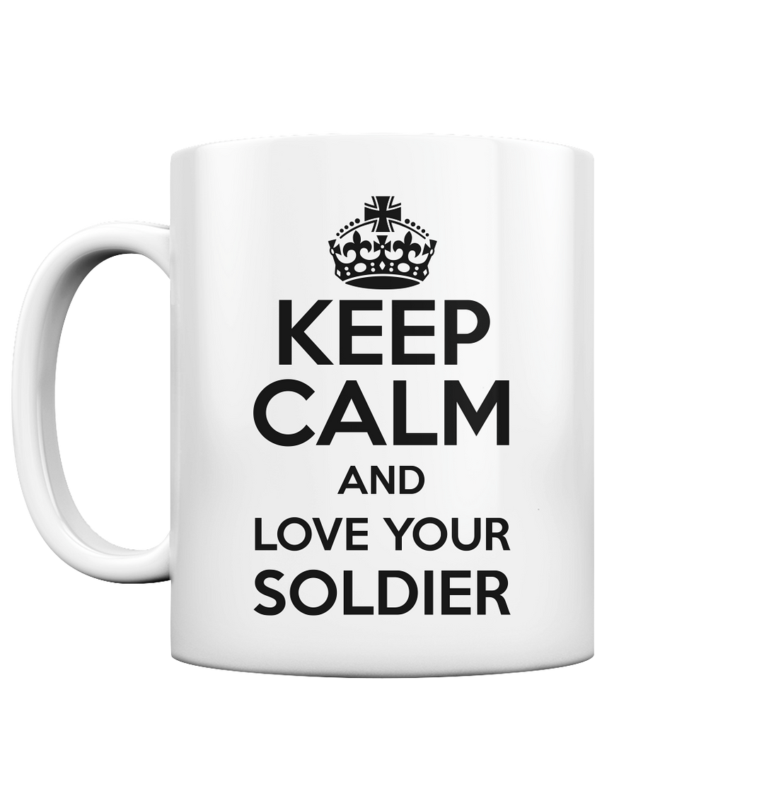 "Love Your Soldier" - Tasse glossy