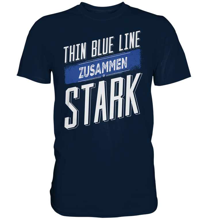 "Zusammen Stark TBL" - Premium Shirt