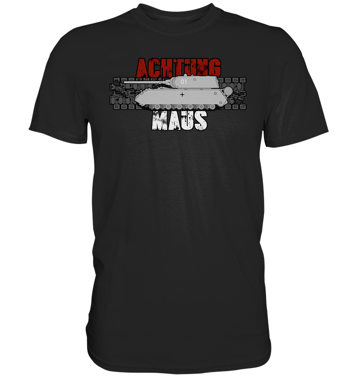 "Achtung Maus" - Premium Shirt