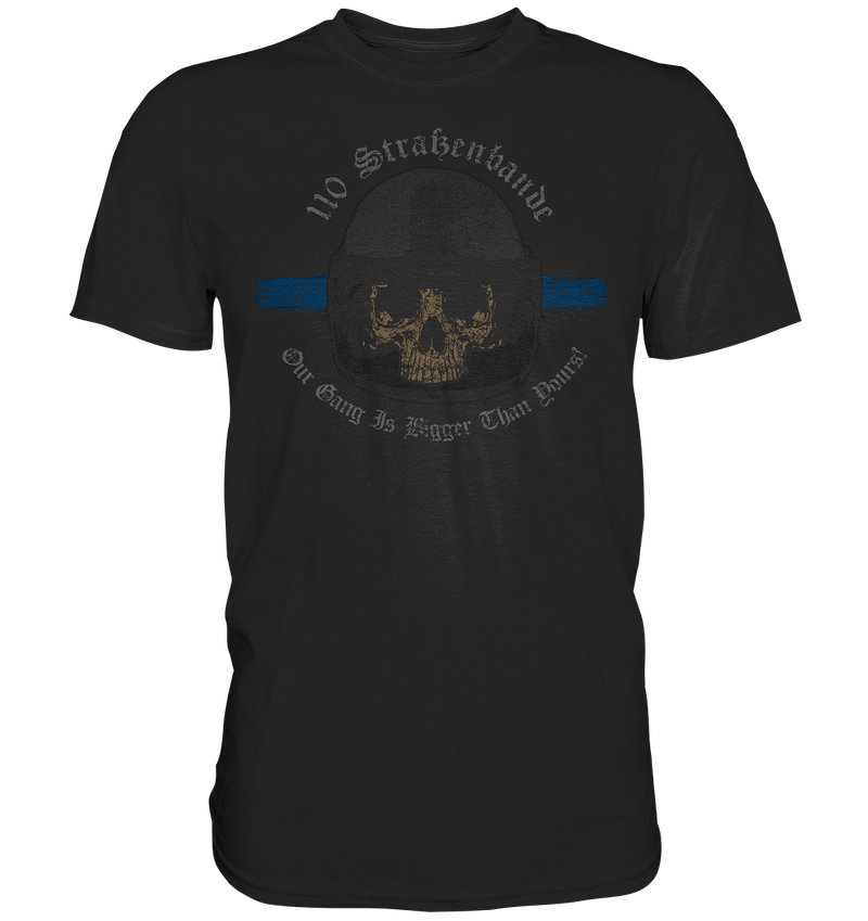 "110 Straßenbande" - Premium Shirt