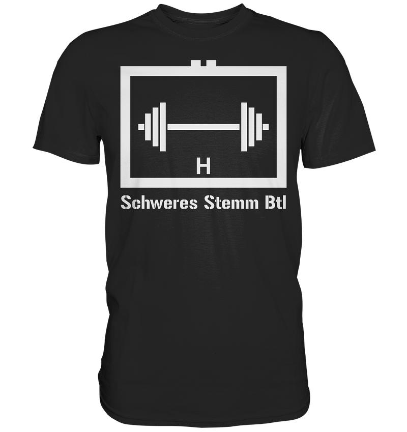 "Schweres Stemm Bataillon" - Premium Shirt