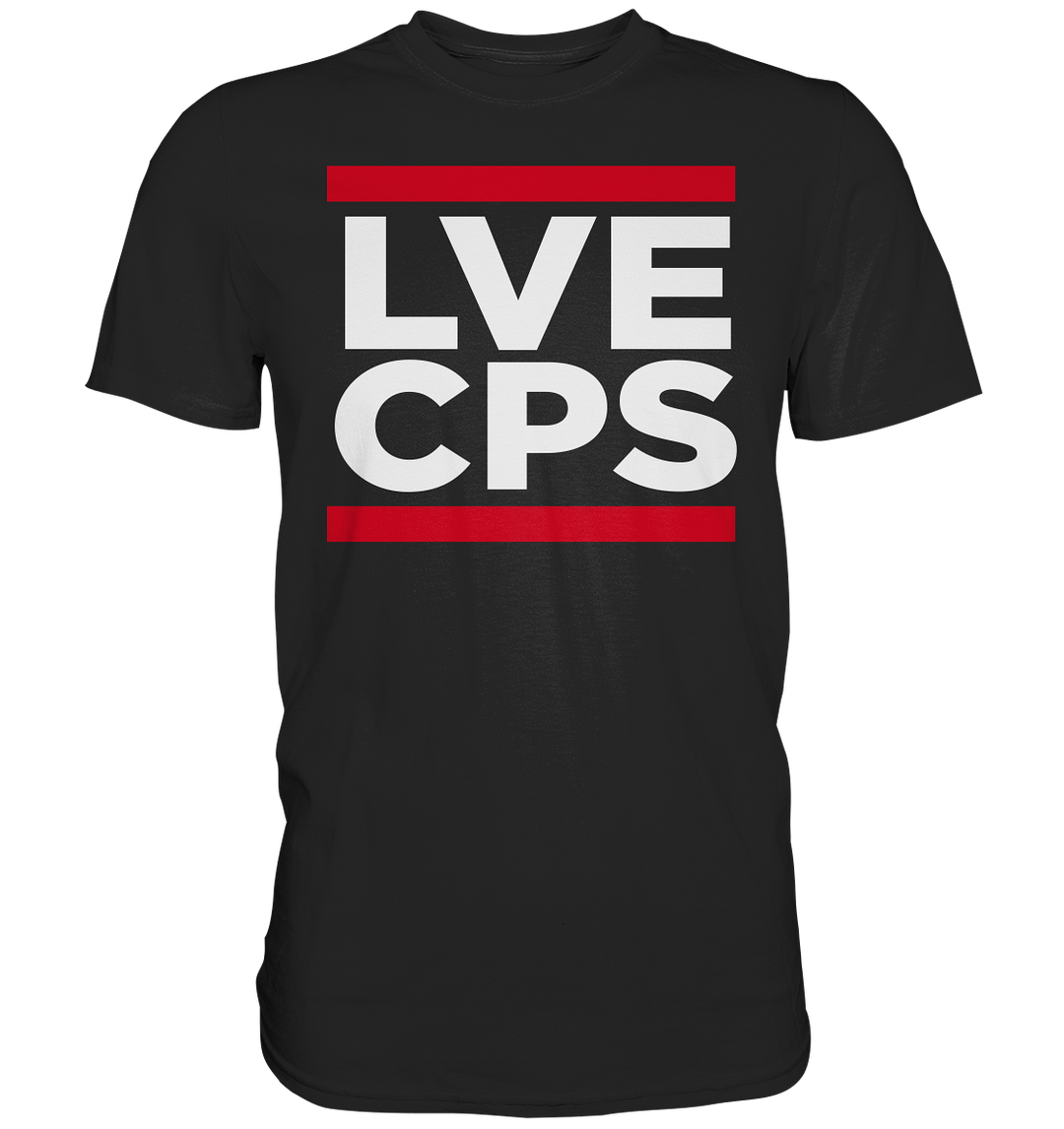 "LVE CPS" - Premium Shirt