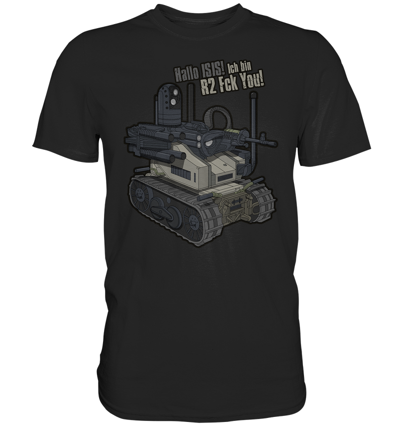 "R2 FU" - Premium Shirt