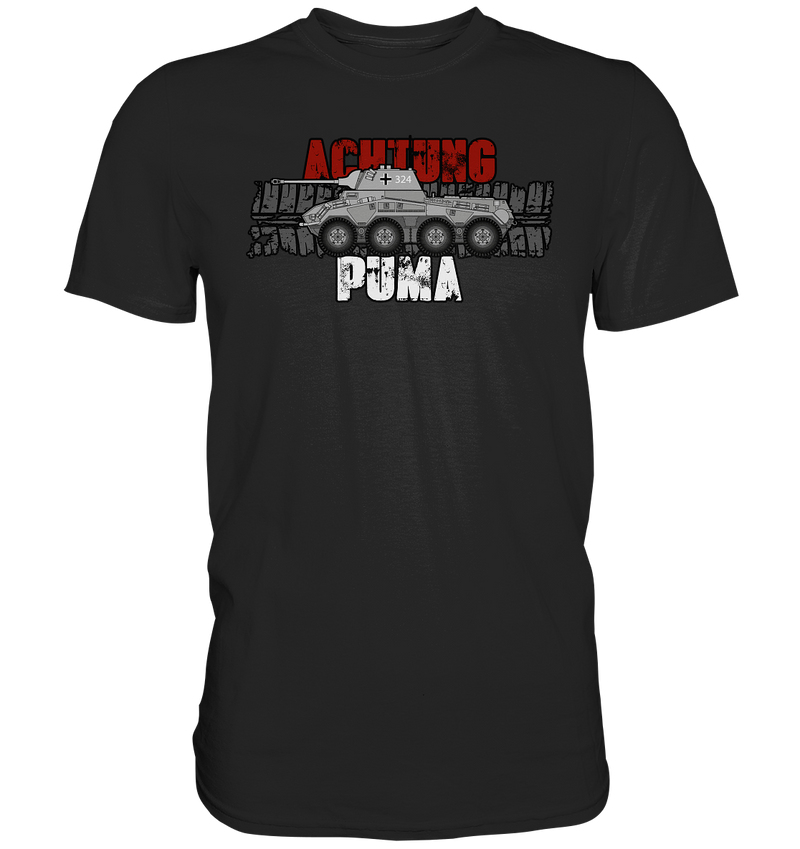 "Achtung Puma" - Premium Shirt