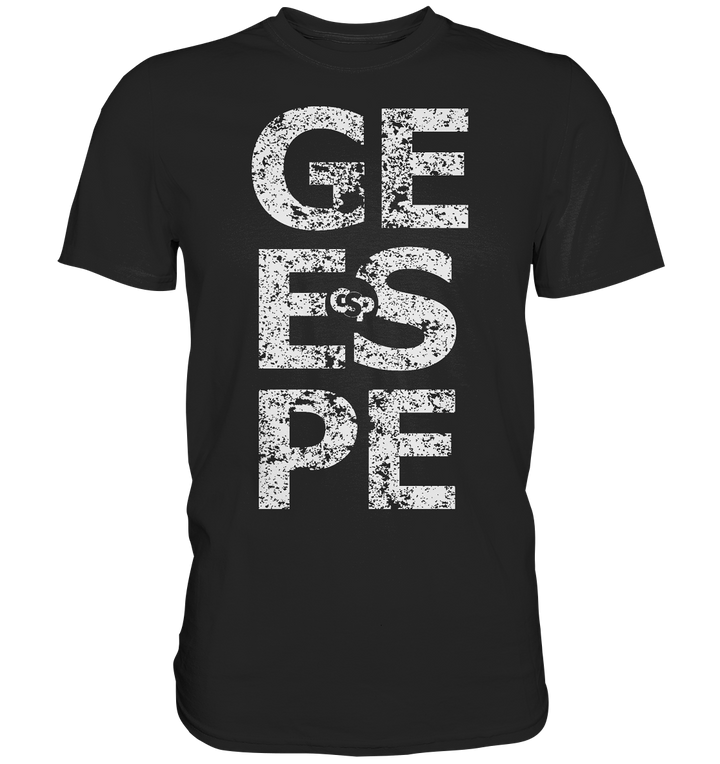 "GE ES PE" - Premium Shirt