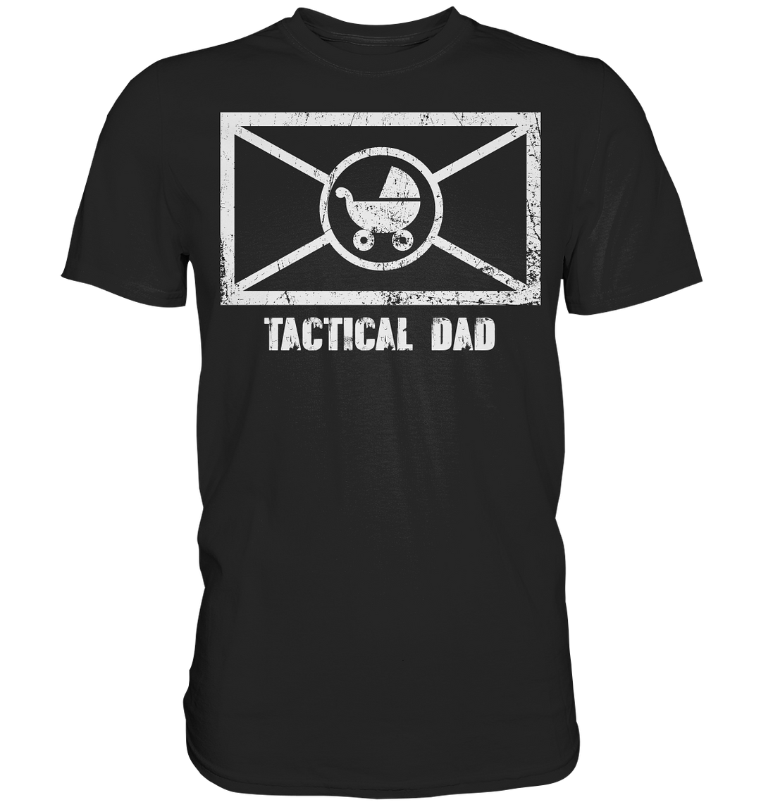 Tactical Dad - Premium Shirt