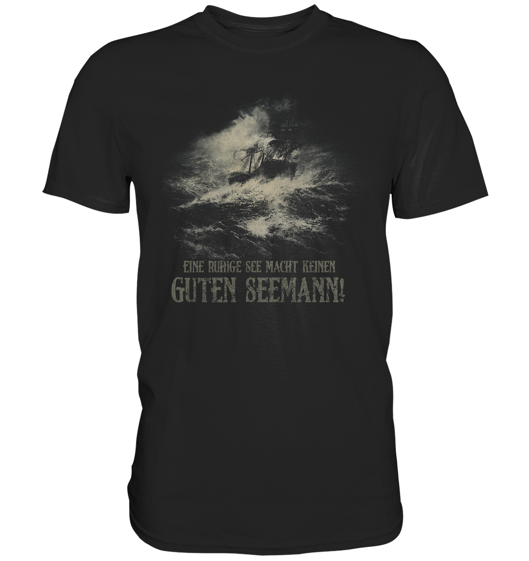 "Guter Seemann" - Premium Shirt