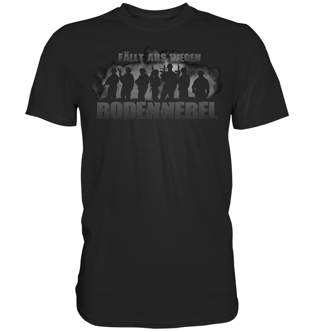 Bodennebel - Premium Shirt