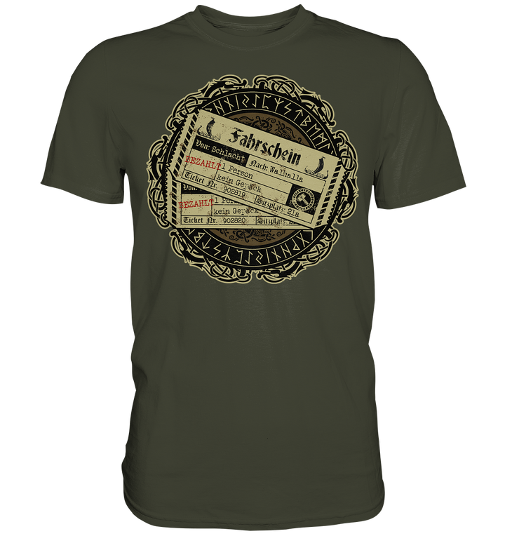 Fahrschein nach Walhalla - Premium Shirt