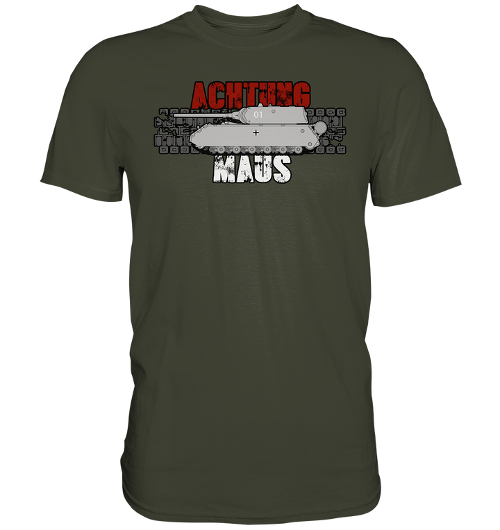 "Achtung Maus" - Premium Shirt