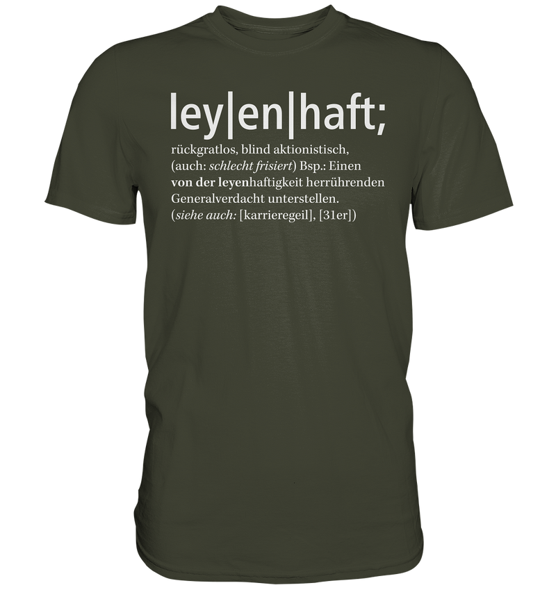 "Leyenhaft" - Premium Shirt