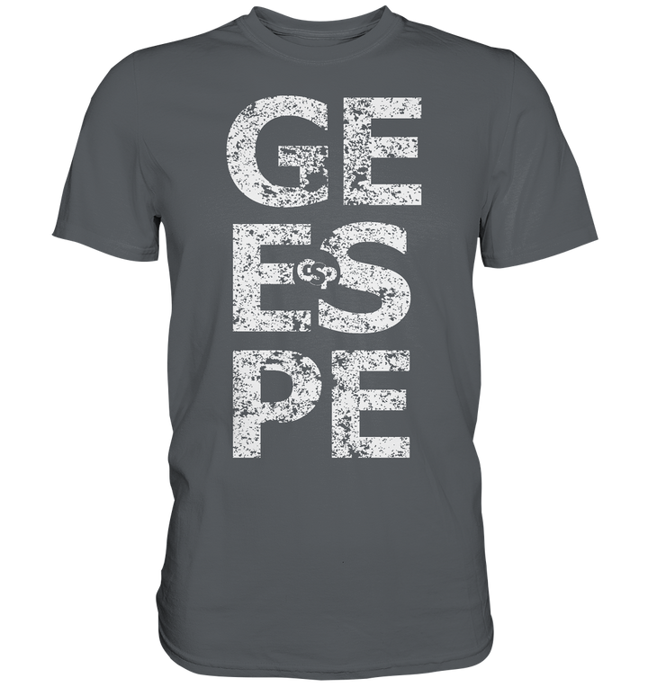 "GE ES PE" - Premium Shirt