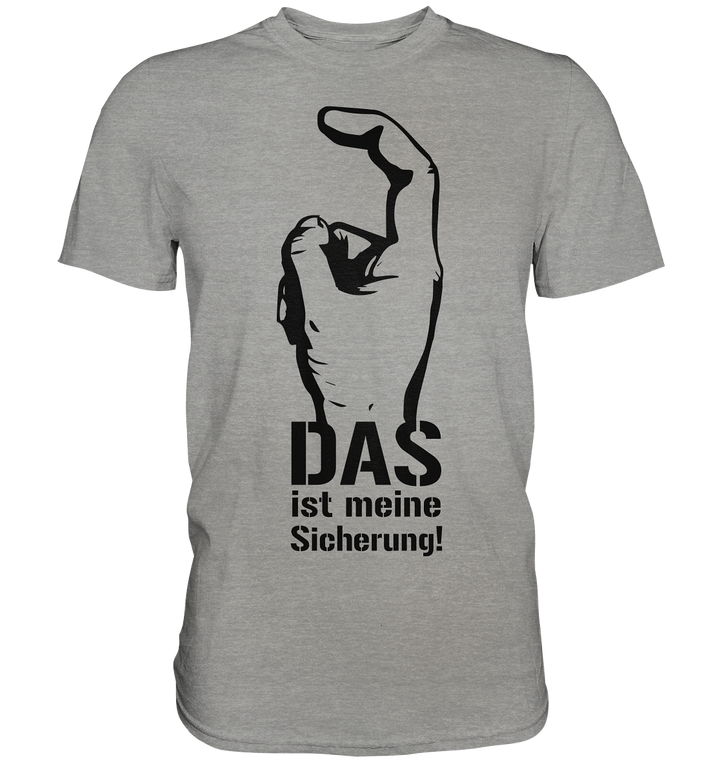 Sicherung - Premium Shirt