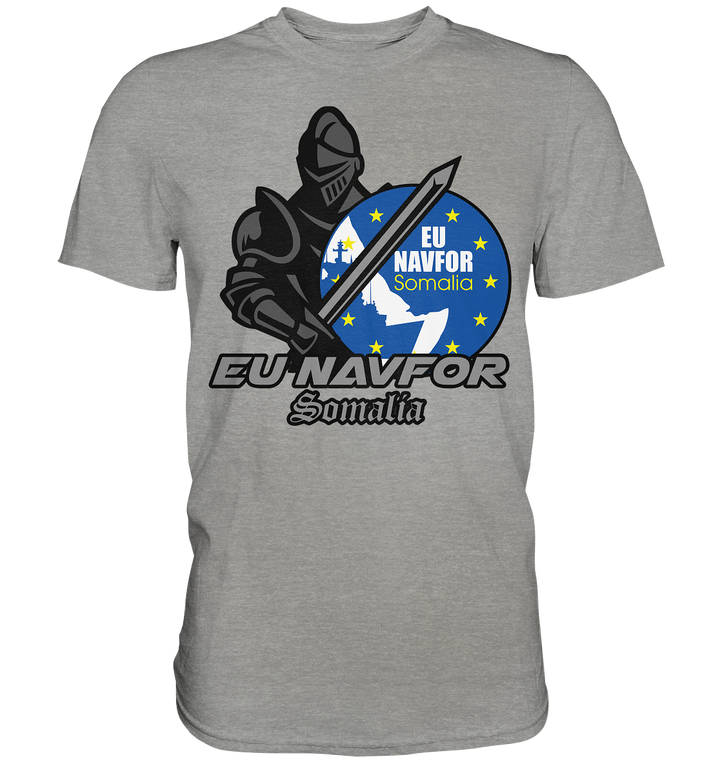 "EUNAVFOR Somalia - Ritter" - Premium Shirt