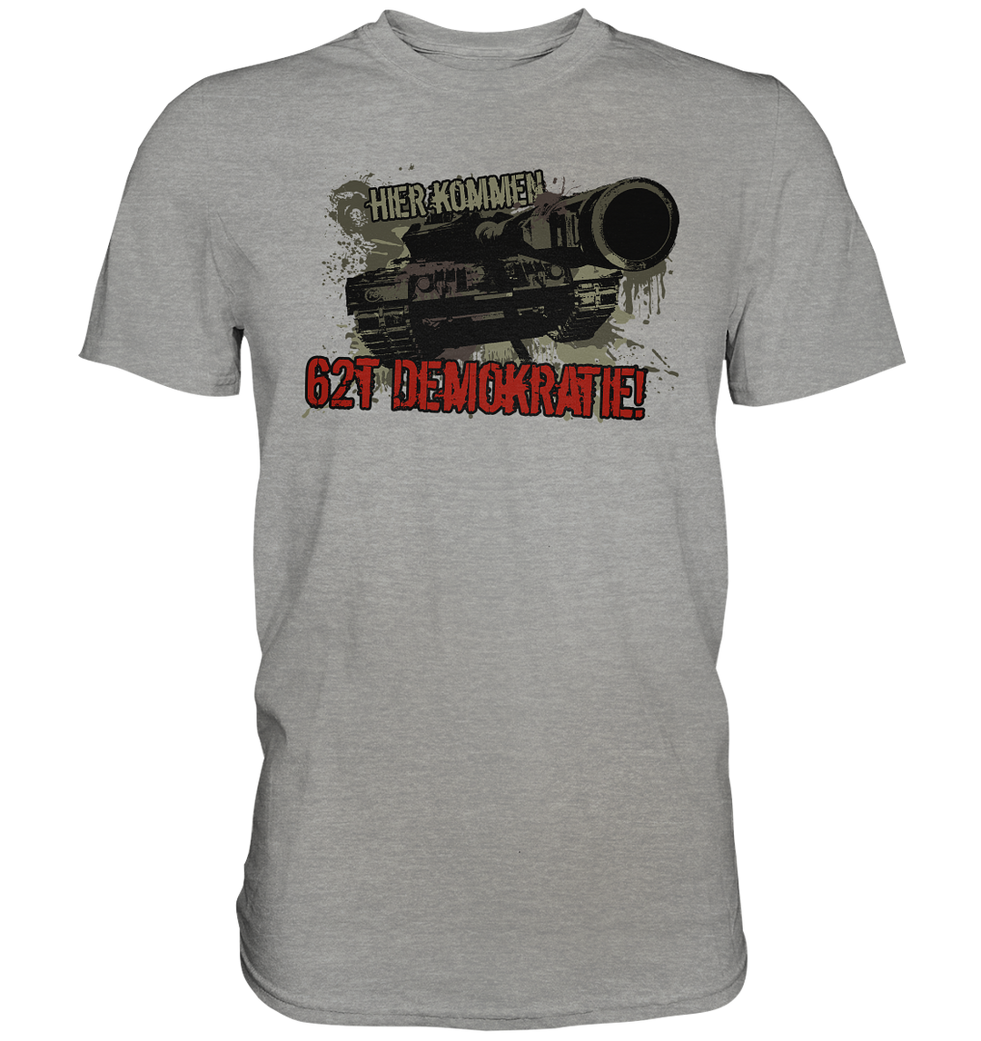 "62T Demokratie" - Premium Shirt