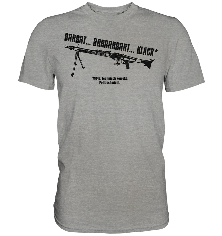 BRRRT MG3 - Premium Shirt