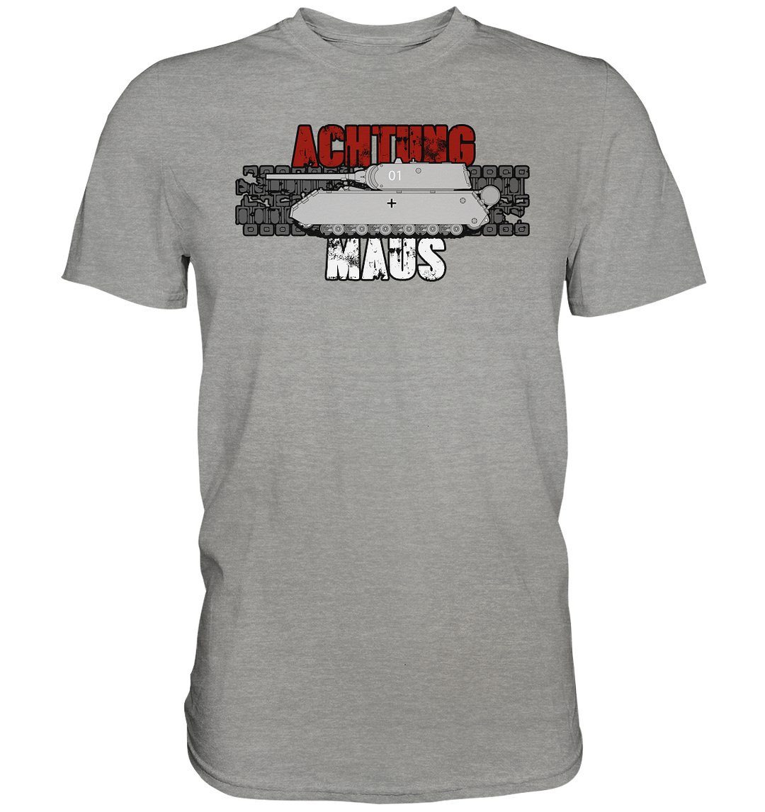 "Achtung Maus" - Premium Shirt