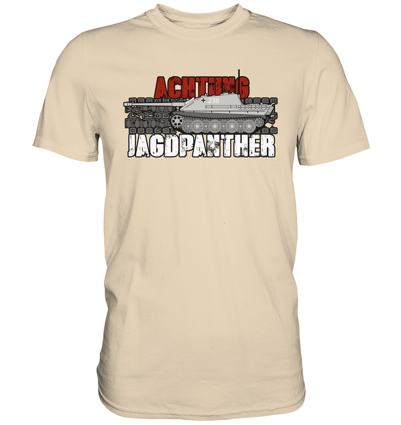 "Achtung Jagdpanther" - Premium Shirt