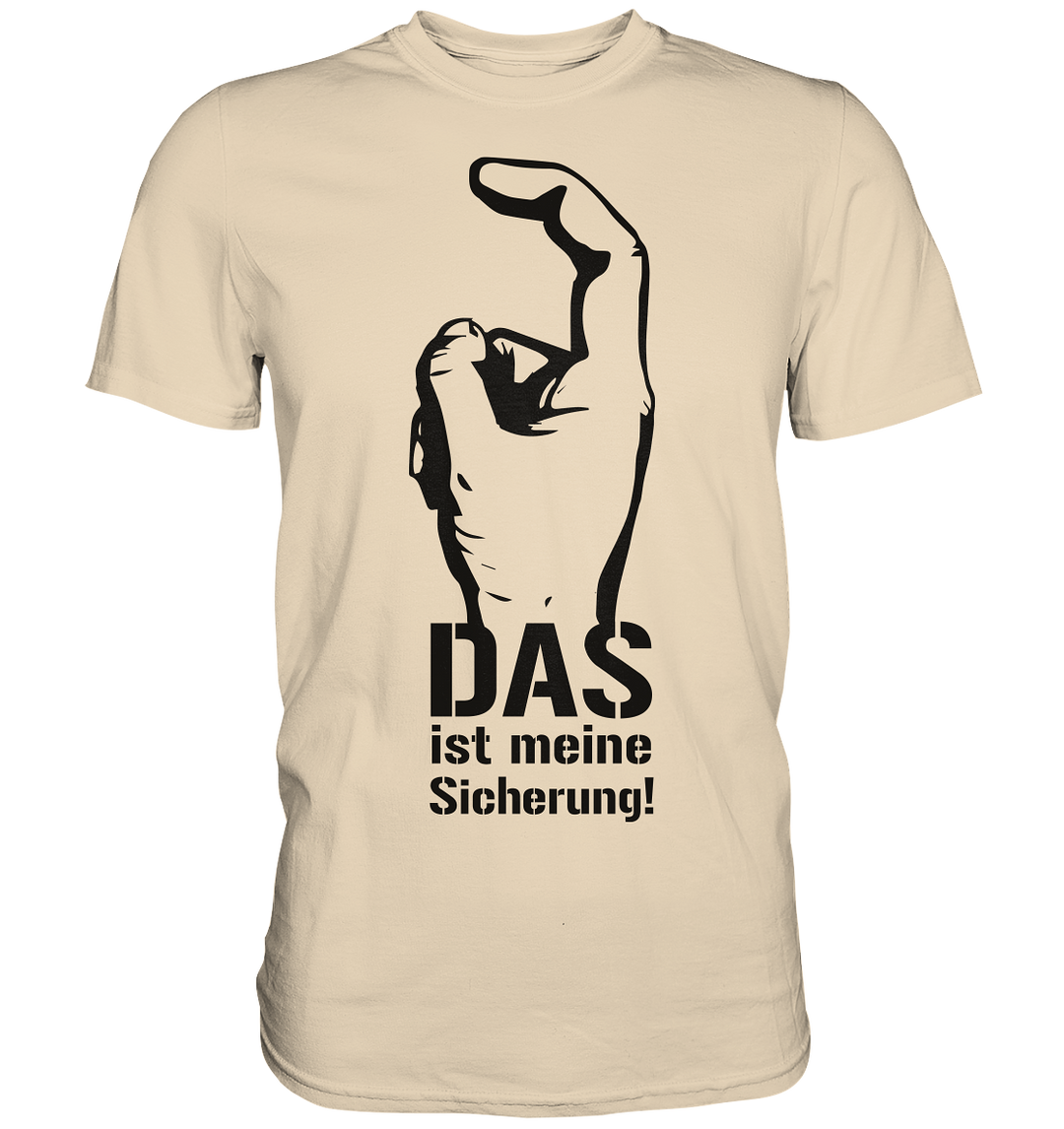 Sicherung - Premium Shirt