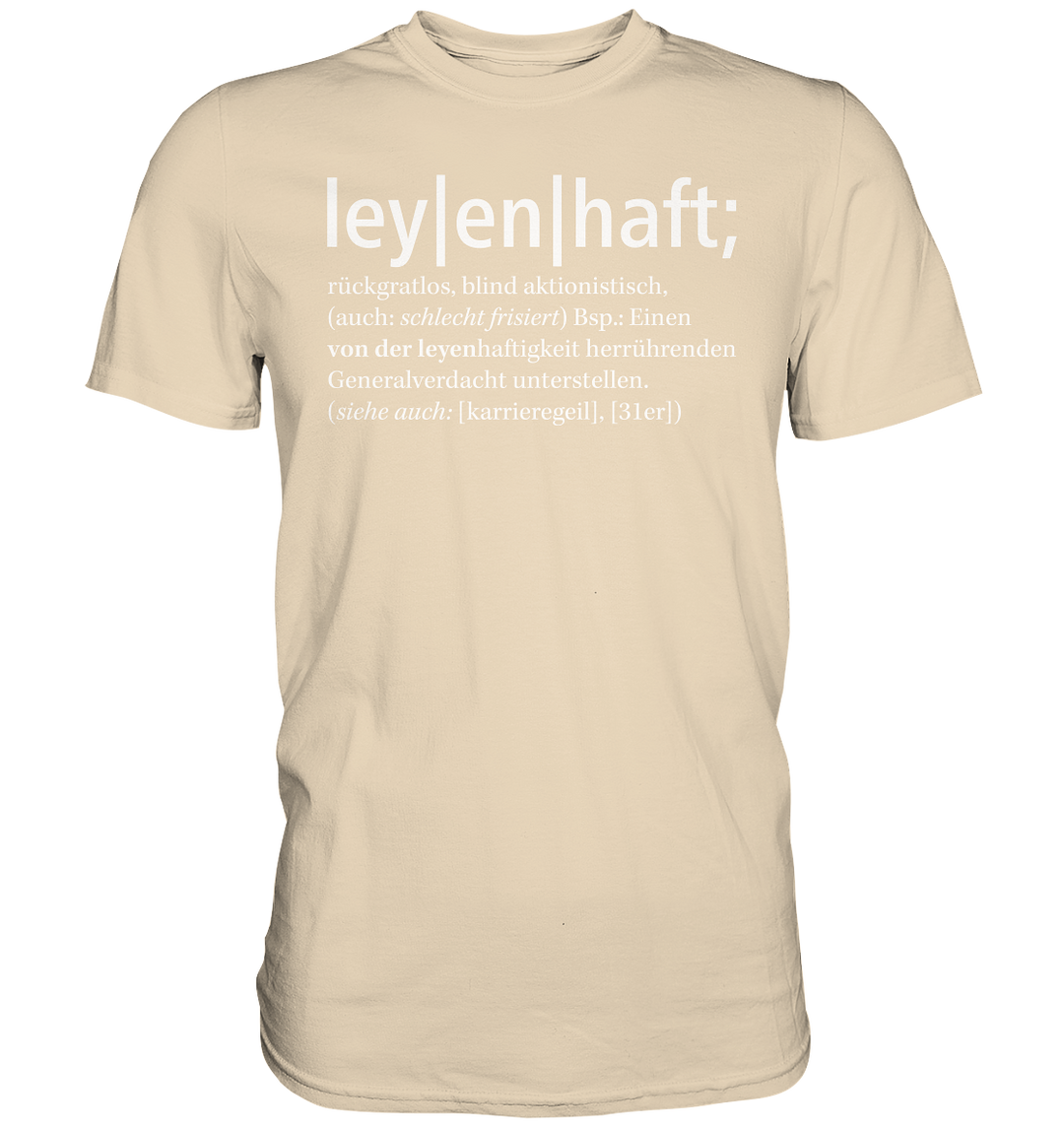 "Leyenhaft" - Premium Shirt
