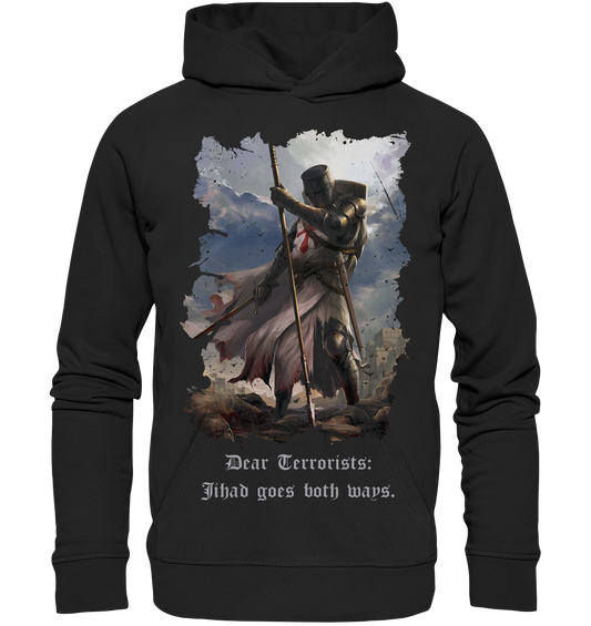Jihad goes both ways - Premium Unisex Hoodie